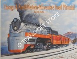 Book cover of Chicago & North Western - Milwaukee Road Pictorial by PORTER, R